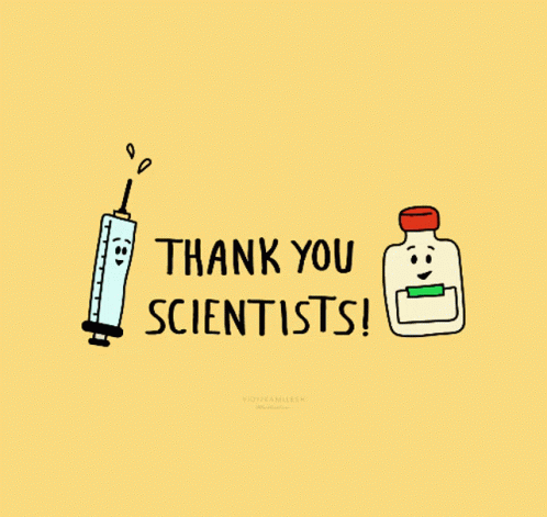 Thank you, scientists!